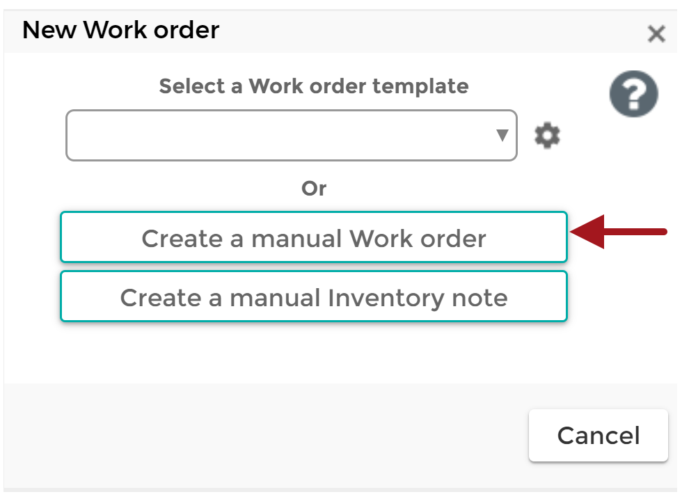 Create_Manual_Work_Order_Button_20200319.png